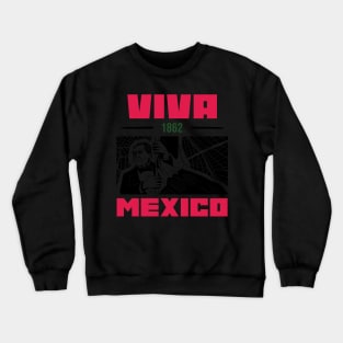 Viva Mexico, cinco de mayo Crewneck Sweatshirt